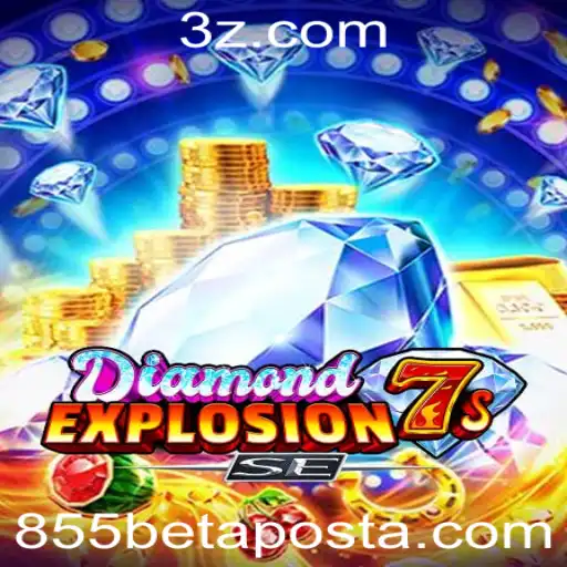 855bet | Descubra o Excitante Jogo DiamondExplosion7sSE